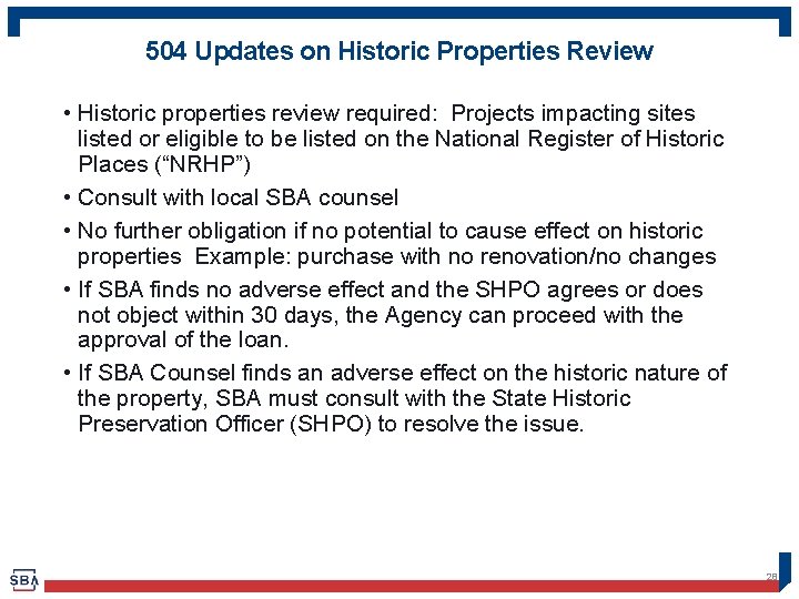 504 Updates on Historic Properties Review • Historic properties review required: Projects impacting sites