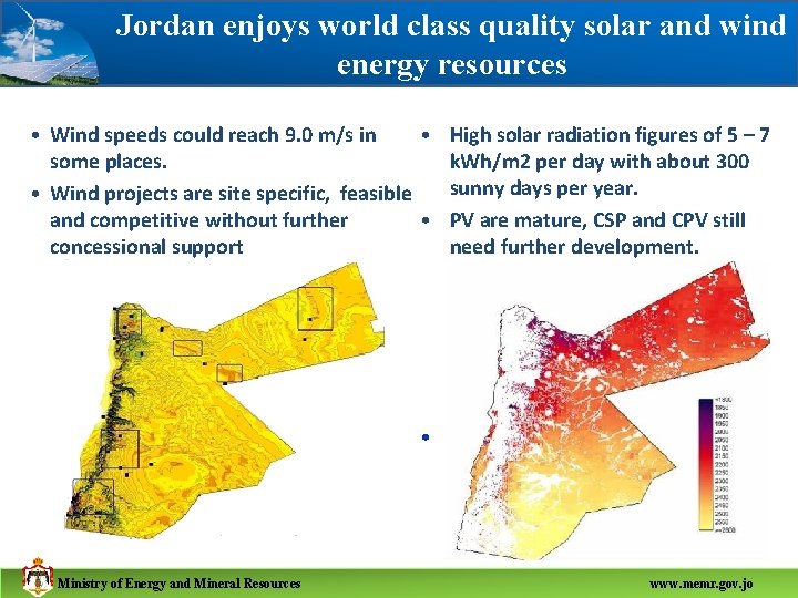 Jordan enjoys world class quality solar and wind energy resources • Wind speeds could