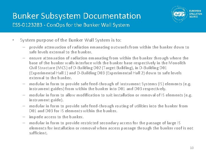 Bunker Subsystem Documentation ESS-0123283 - Con. Ops for the Bunker Wall System • System