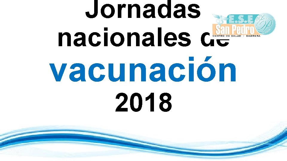 Jornadas nacionales de vacunación 2018 