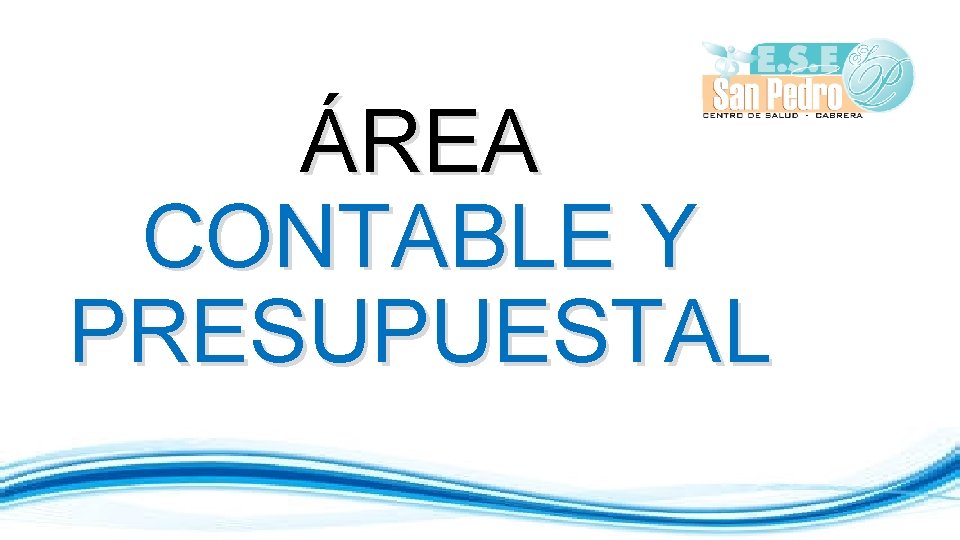 ÁREA CONTABLE Y PRESUPUESTAL 