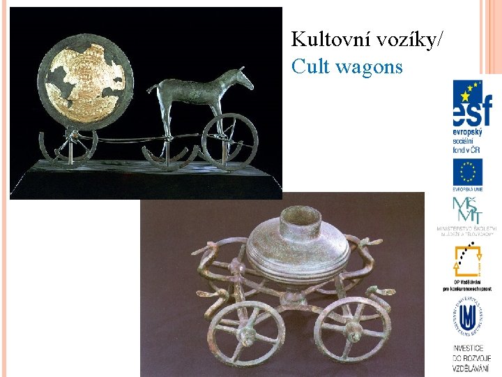 Kultovní vozíky/ Cult wagons 