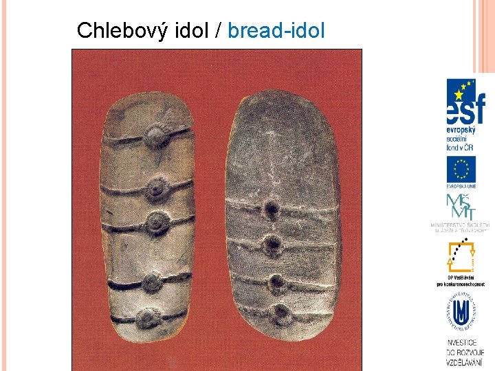 Chlebový idol / bread-idol 
