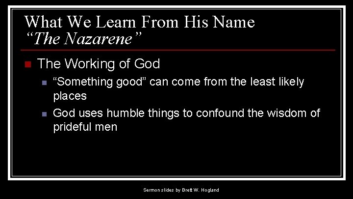 What We Learn From His Name “The Nazarene” n The Working of God n