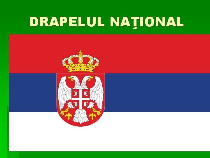 DRAPELUL NAŢIONAL 