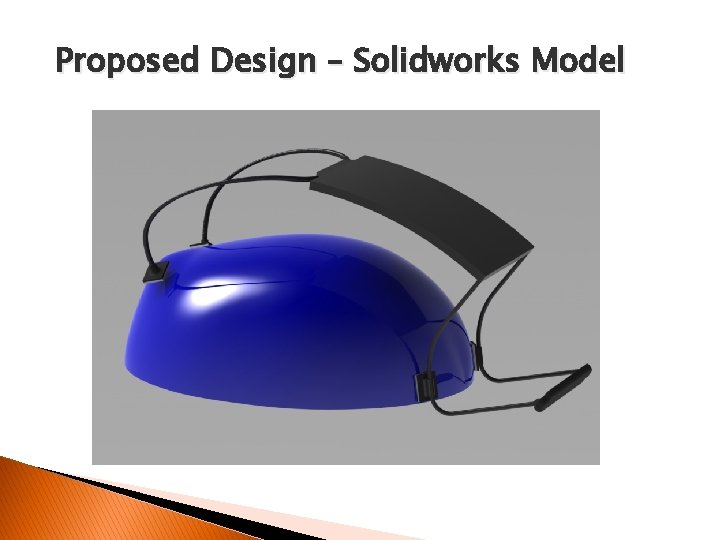 Proposed Design – Solidworks Model 