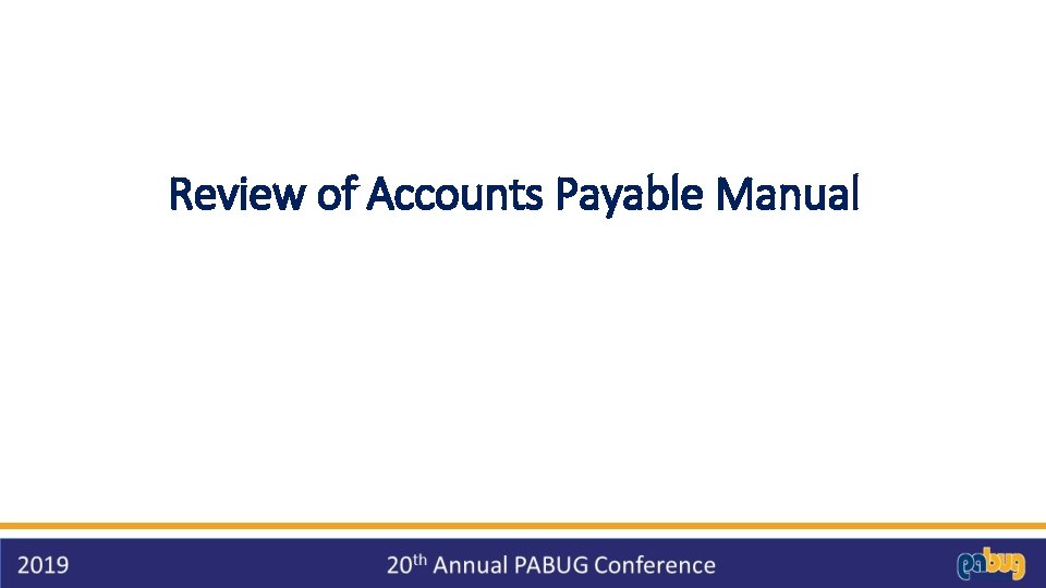 Review of Accounts Payable Manual 