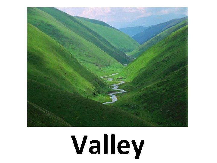 Valley 