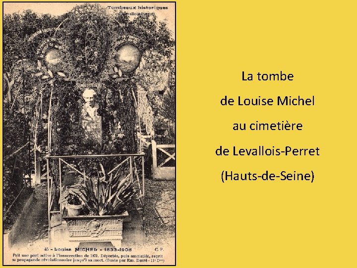 La tombe de Louise Michel au cimetière de Levallois-Perret (Hauts-de-Seine) 