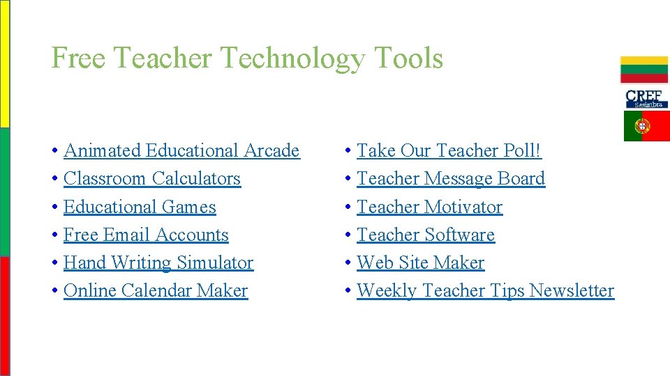 Free Teacher Technology Tools • Animated Educational Arcade • Classroom Calculators • Educational Games