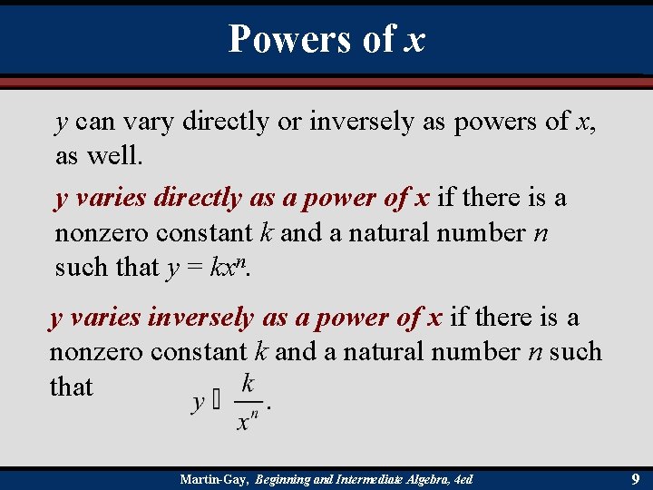 Powers of x y can vary directly or inversely as powers of x, as