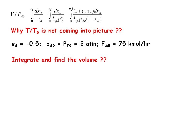 Why T/T 0 is not coming into picture ? ? A = -0. 5;