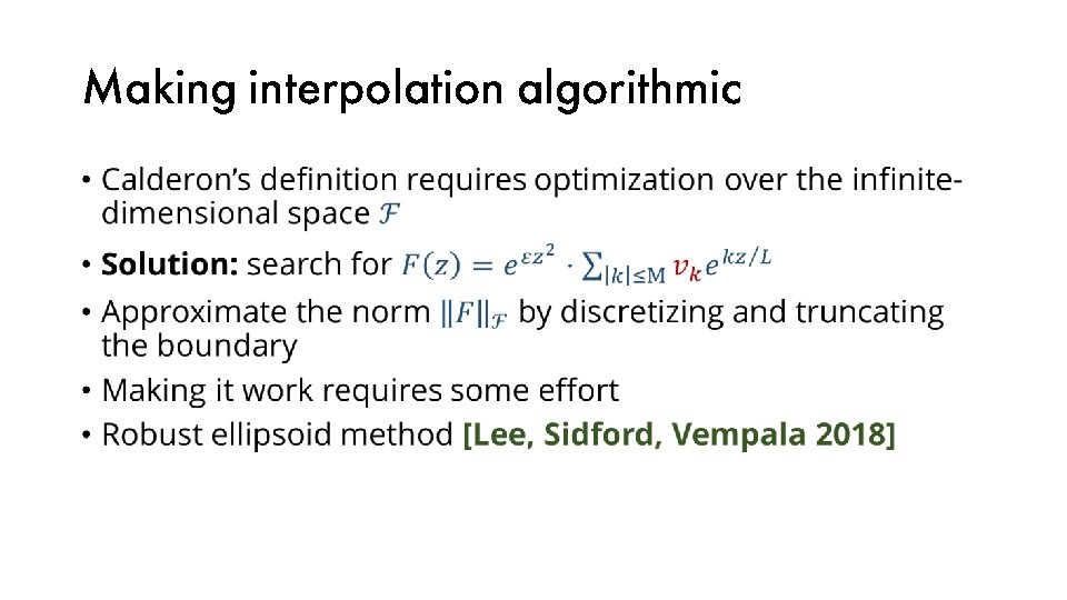 Making interpolation algorithmic • 
