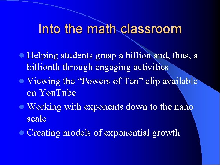 Into the math classroom l Helping students grasp a billion and, thus, a billionth