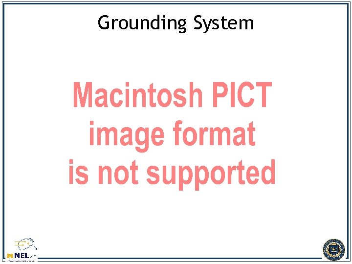 Grounding System 