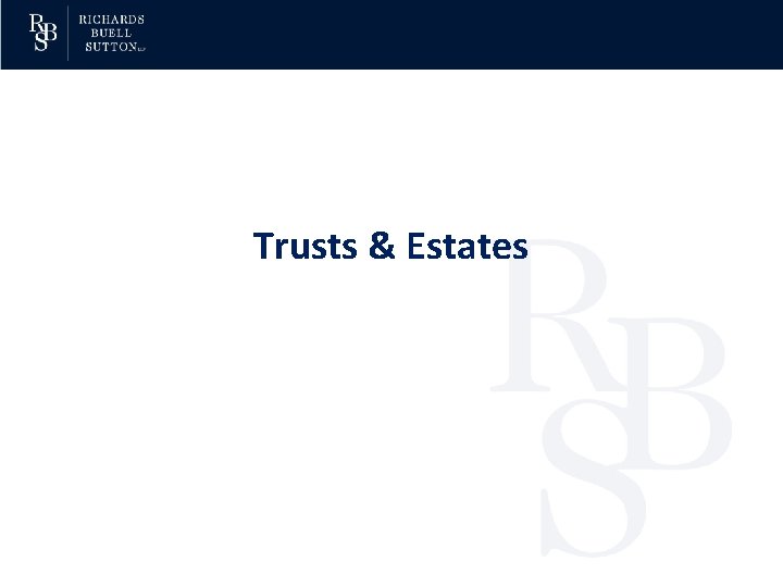 Trusts & Estates 