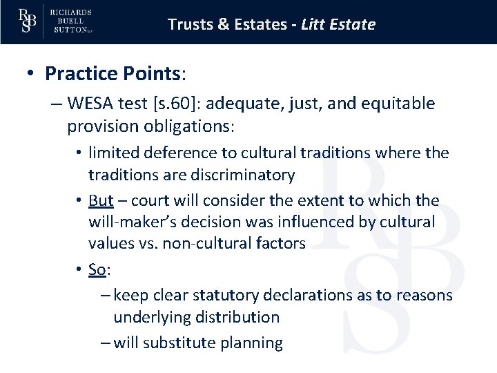 Trusts & Estates - Litt Estate • Practice Points: – WESA test [s. 60]: