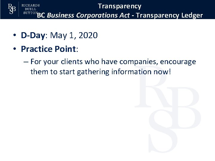 Transparency BC Business Corporations Act - Transparency Ledger • D-Day: May 1, 2020 •