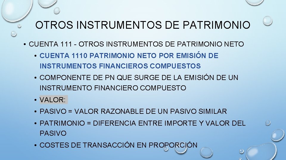 OTROS INSTRUMENTOS DE PATRIMONIO • CUENTA 111 - OTROS INSTRUMENTOS DE PATRIMONIO NETO •