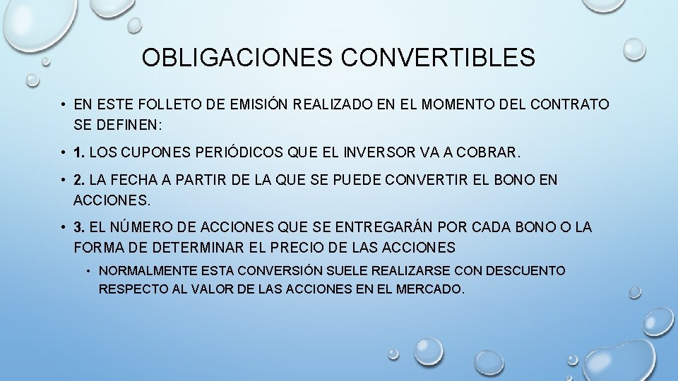 OBLIGACIONES CONVERTIBLES • EN ESTE FOLLETO DE EMISIÓN REALIZADO EN EL MOMENTO DEL CONTRATO