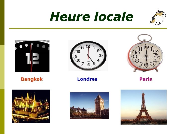 Heure locale Bangkok Londres Paris 