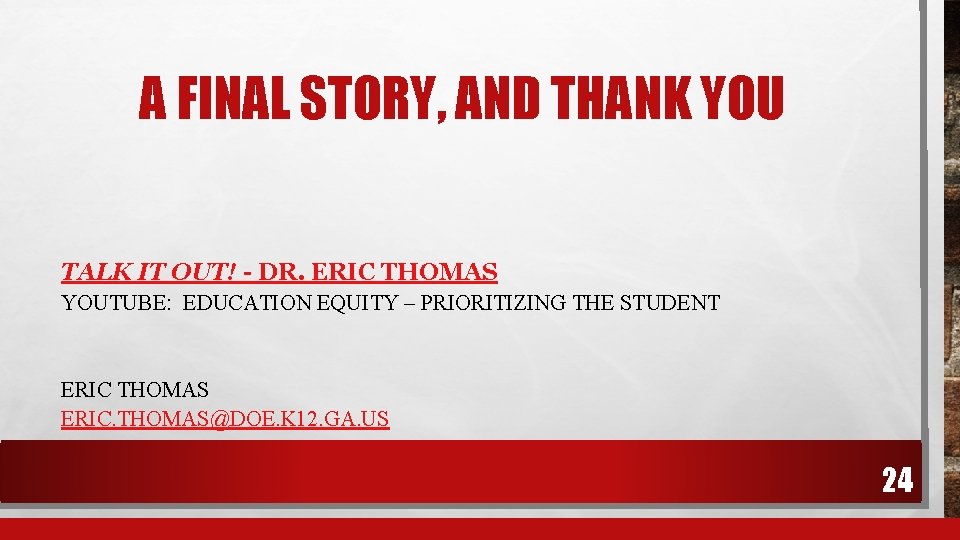 A FINAL STORY, AND THANK YOU TALK IT OUT! - DR. ERIC THOMAS YOUTUBE: