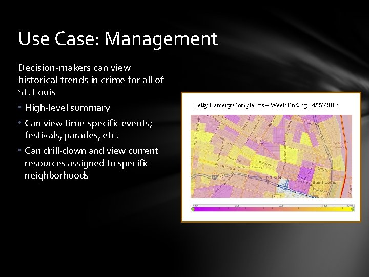 Use Case: Management Decision-makers can view historical trends in crime for all of St.