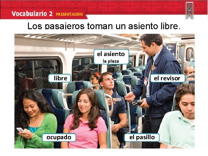 Los pasajeros toman un asiento libre. el asiento la plaza libre ocupado el revisor