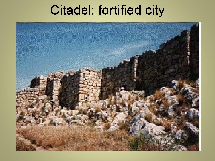 Citadel: fortified city 