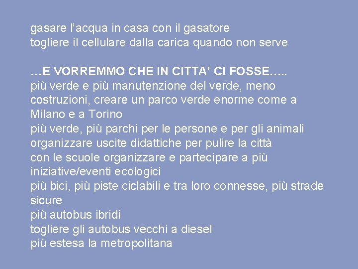 gasare l’acqua in casa con il gasatore togliere il cellulare dalla carica quando non