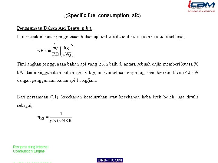 , (Specific fuel consumption, sfc) Reciprocating Internal Combustion Engine 