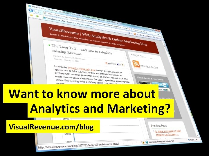 Want to know more about Analytics and Marketing? Visual. Revenue. com/blog 