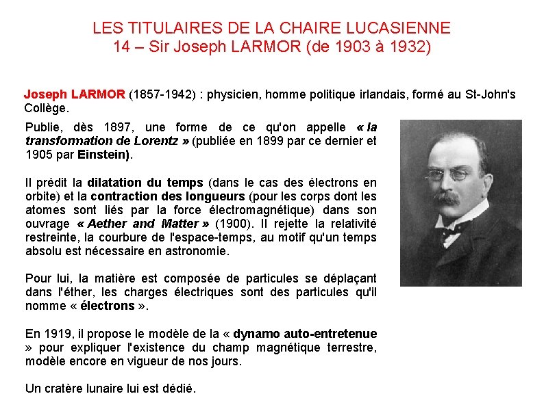 LES TITULAIRES DE LA CHAIRE LUCASIENNE 14 – Sir Joseph LARMOR (de 1903 à