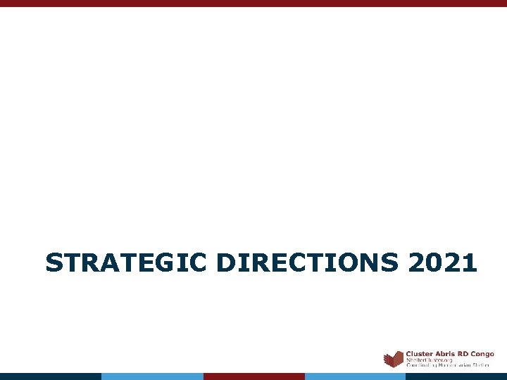 STRATEGIC DIRECTIONS 2021 