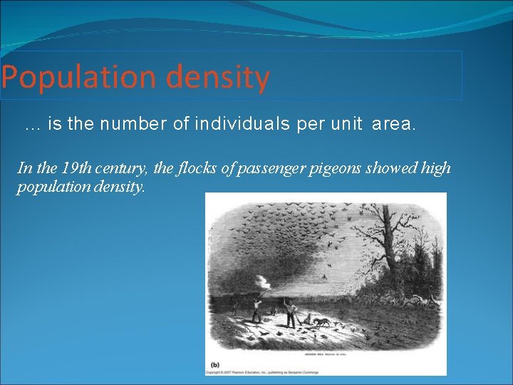 Population density … is the number of individuals per unit area. In the 19 Population density … is the number of individuals per unit area. In the 19