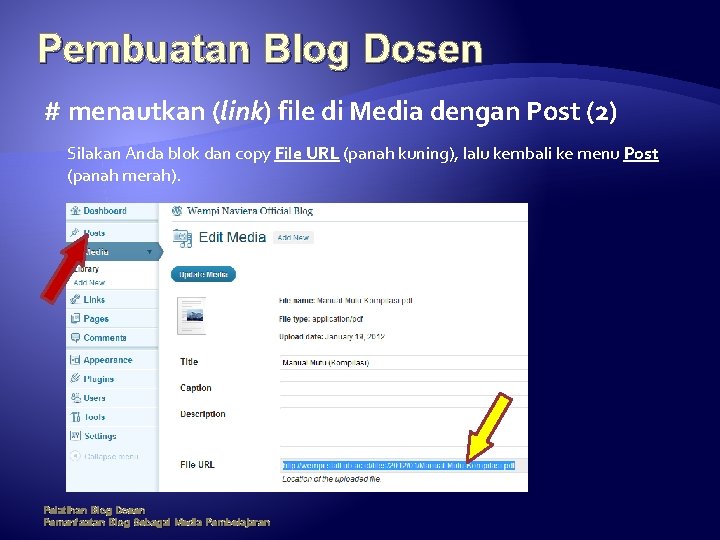 Pembuatan Blog Dosen # menautkan (link) file di Media dengan Post (2) Silakan Anda
