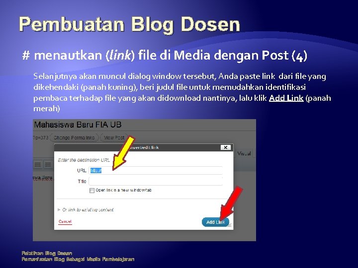 Pembuatan Blog Dosen # menautkan (link) file di Media dengan Post (4) Selanjutnya akan
