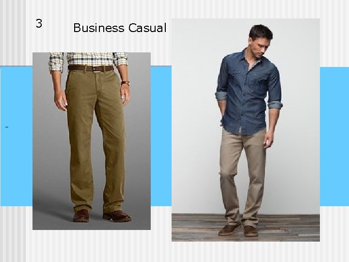 3 Business Casual 