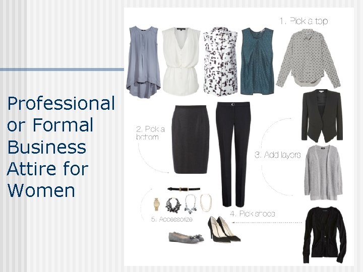 Professional or Formal Business Attire for Women 