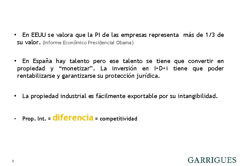 OTRAS MARCAS / OTHER LOGOS • En EEUU se valora que la PI de