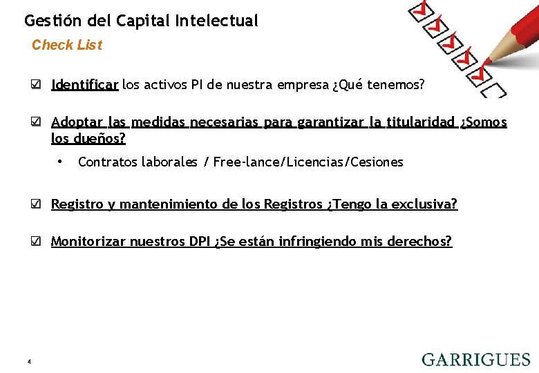 Gestión del Capital Intelectual OTRAS MARCAS / OTHER LOGOS Check List Identificar los activos