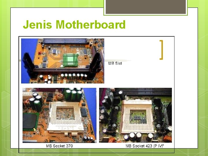 Jenis Motherboard 