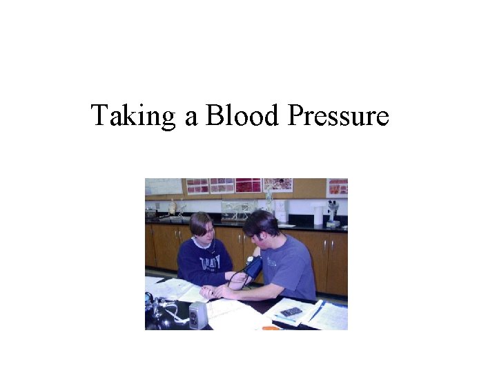 Taking a Blood Pressure 