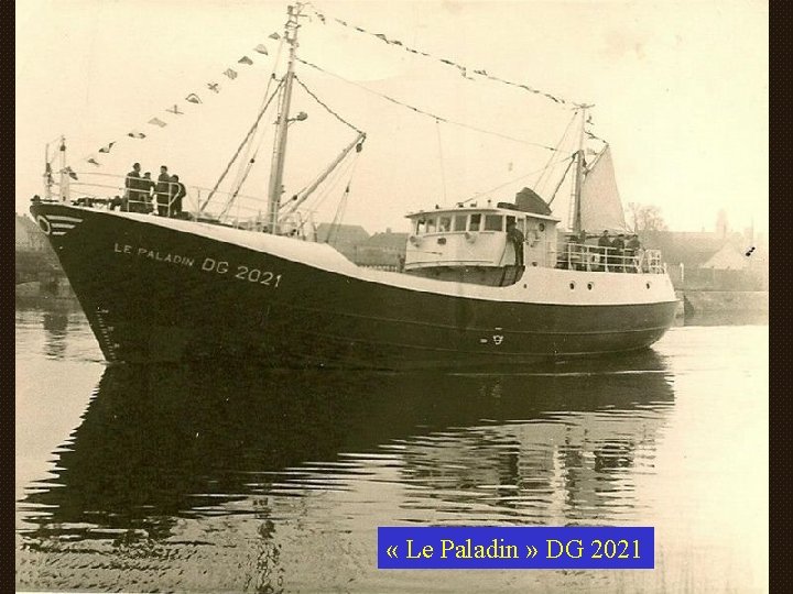  « Le Paladin » DG 2021 