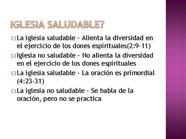 � La iglesia saludable – Alienta la diversidad en el ejercicio de los dones