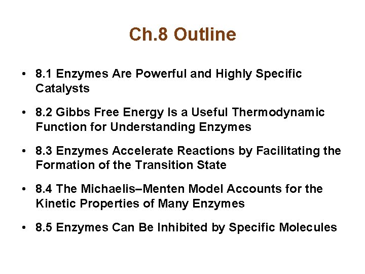 Chapter 8 Enzymes Basic Concepts and 2019