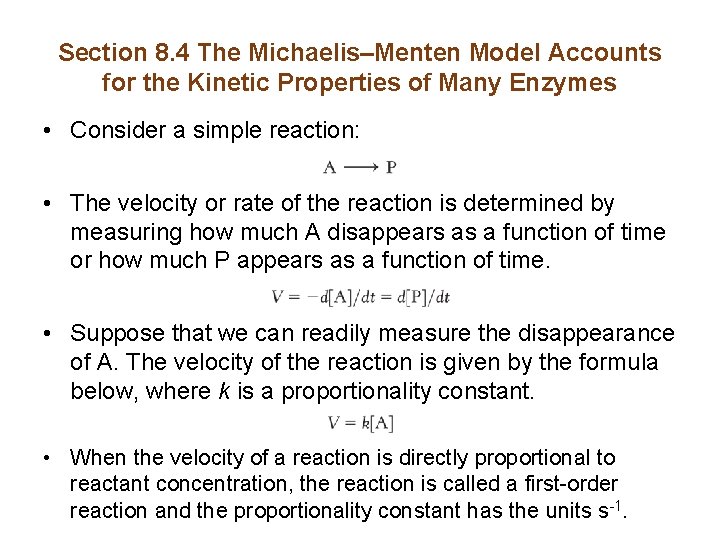Section 8. 4 The Michaelis–Menten Model Accounts for the Kinetic Properties of Many Enzymes