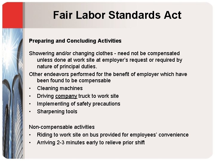 Fair Labor Standards Act Preparing and Concluding Activities Showering and/or changing clothes - need