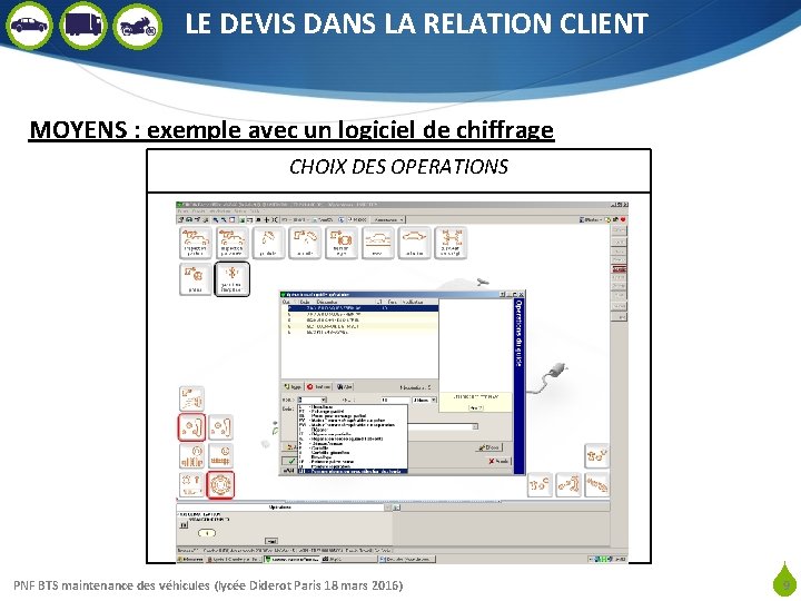 LE DEVIS DANS LA RELATION CLIENT MOYENS : exemple avec un logiciel de chiffrage