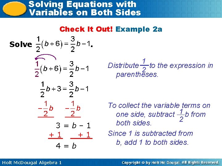 Solving Equations with Variables on Both Sides Check It Out! Example 2 a Solve